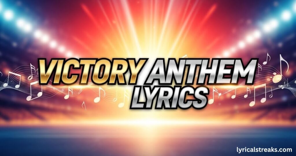 victory-anthem-lyrics