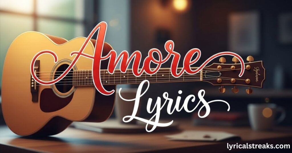 amore-lyrics