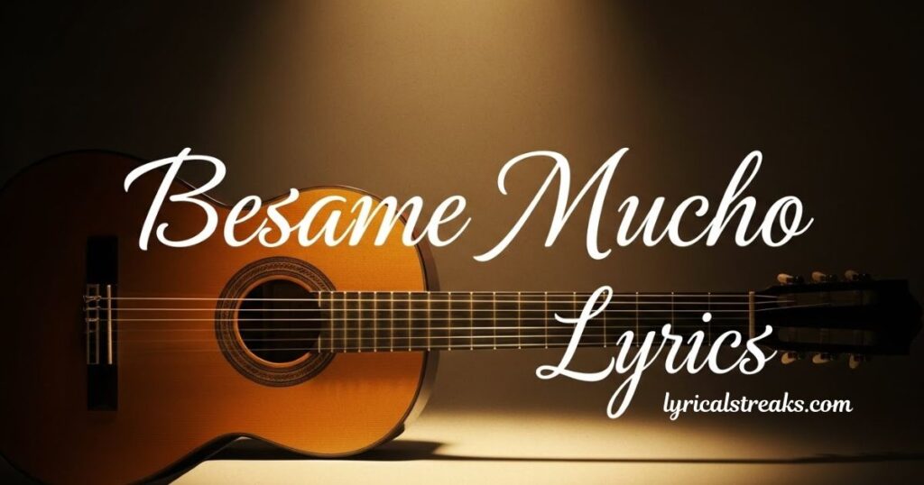 besame-mucho-lyrics