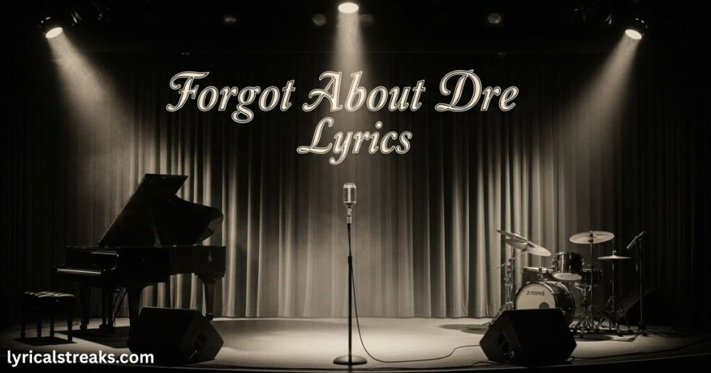 forgot-about-dre-lyrics