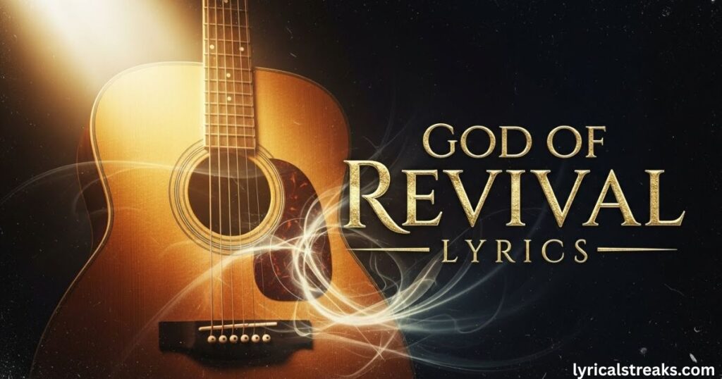god-of-revival-lyrics