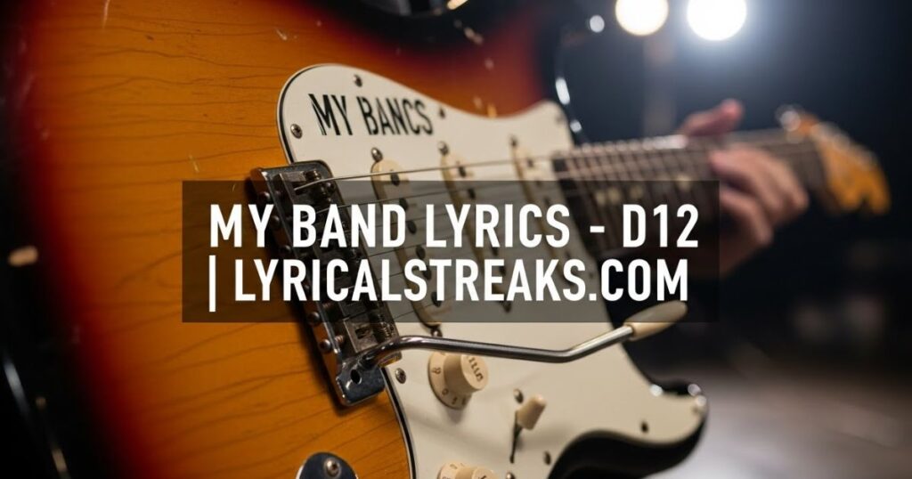 My Band Lyrics – D12 | lyricalstreaks.com