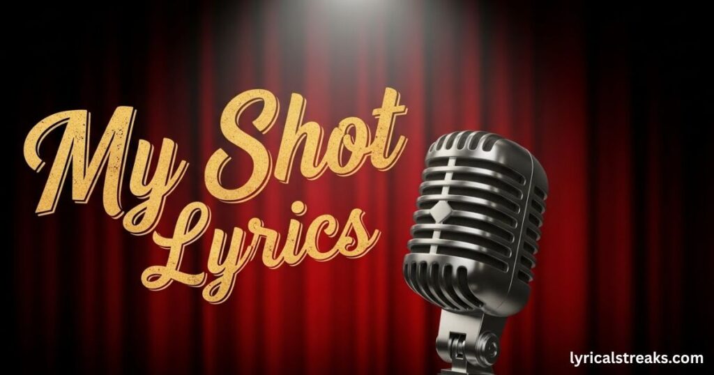 my-shot-lyrics